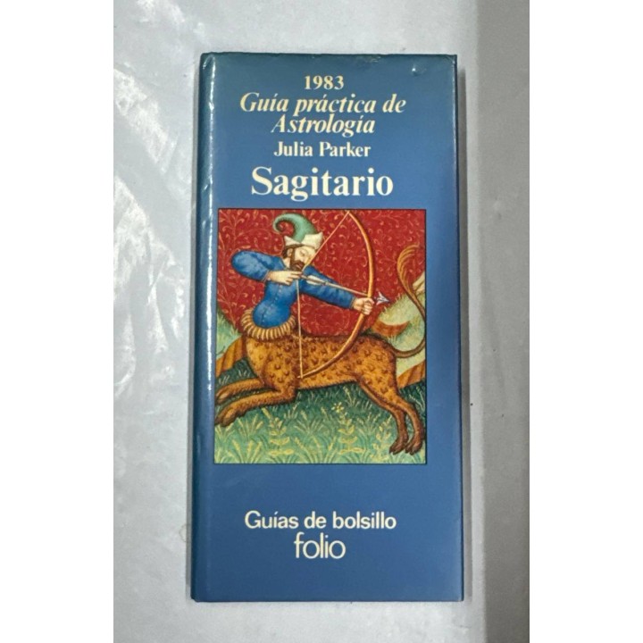 Guía práctica de Astrología: Sagitario.